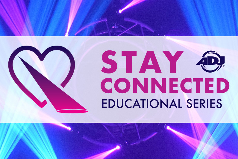 ADJ Stay Connected educational series banner.