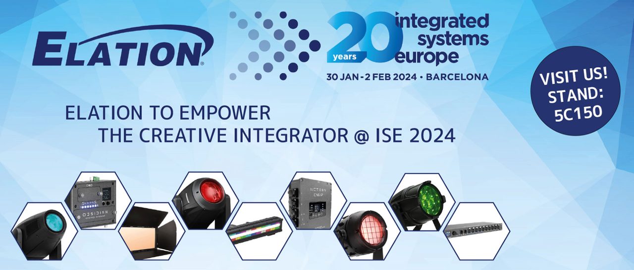 Elation invitation to ISE 2024 in Barcelona, 30 January to 2 February, stand 5C150.