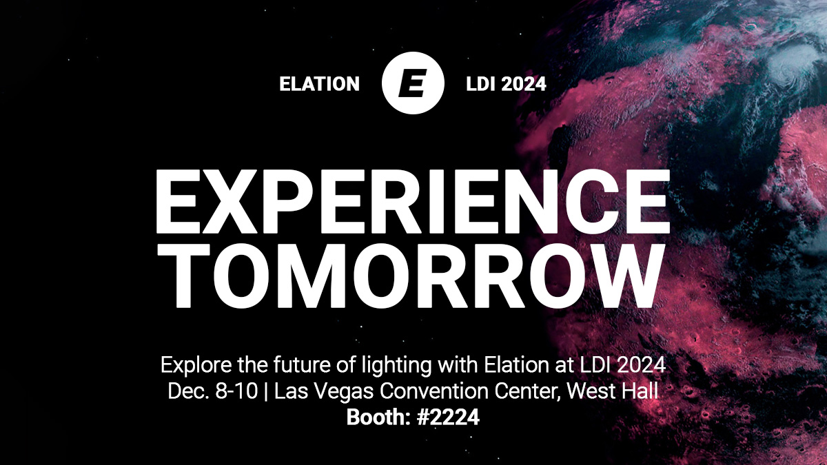 Elation Experience Tomorrow invitation to LDI 2024, booth 2224.