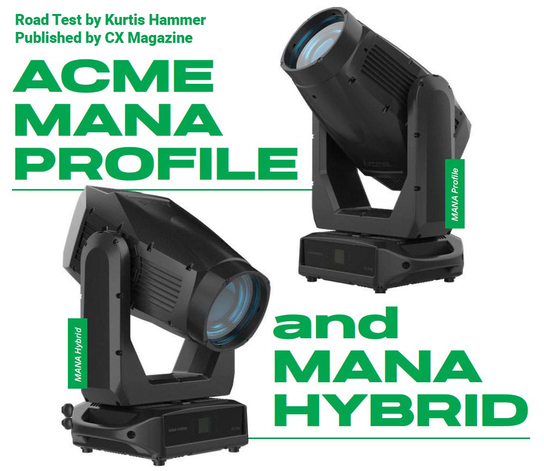 Acme Mana Profile and Mana Hybrid road test graphic showing both fixtures.